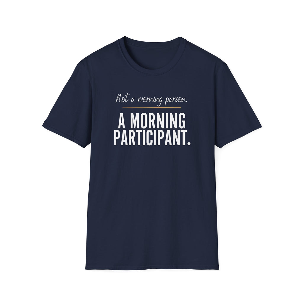 Not A Morning Person T-Shirt