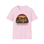 The Parking Lot Was The Hardest Set T-Shirt