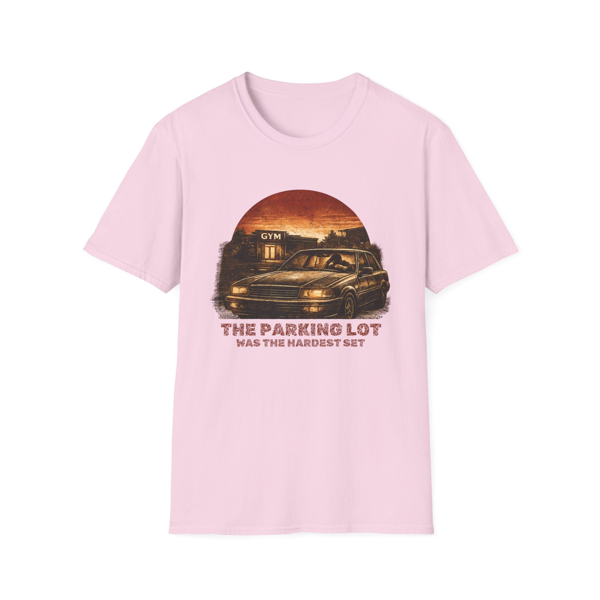 The Parking Lot Was The Hardest Set T-Shirt