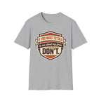 If You Want To Talk, Don't T-Shirt