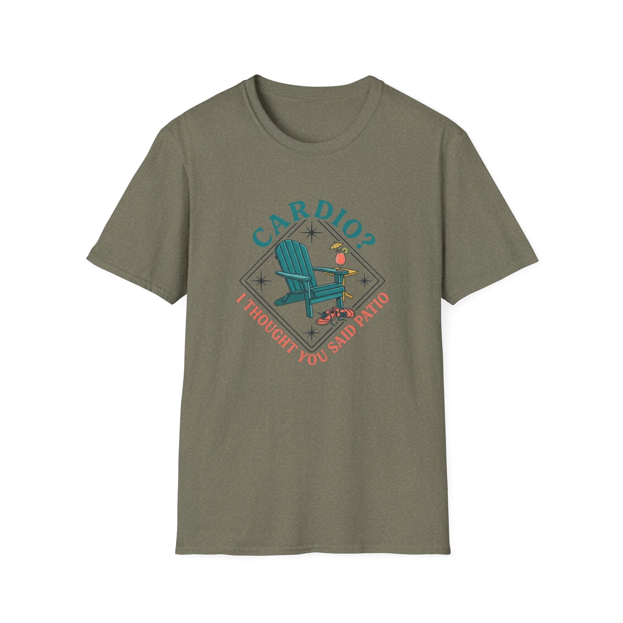 Cardio... I Thought You Said Patio T-Shirt