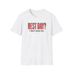 Rest Day T-Shirt