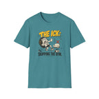 The Ick, Skipping The Gym T-Shirt
