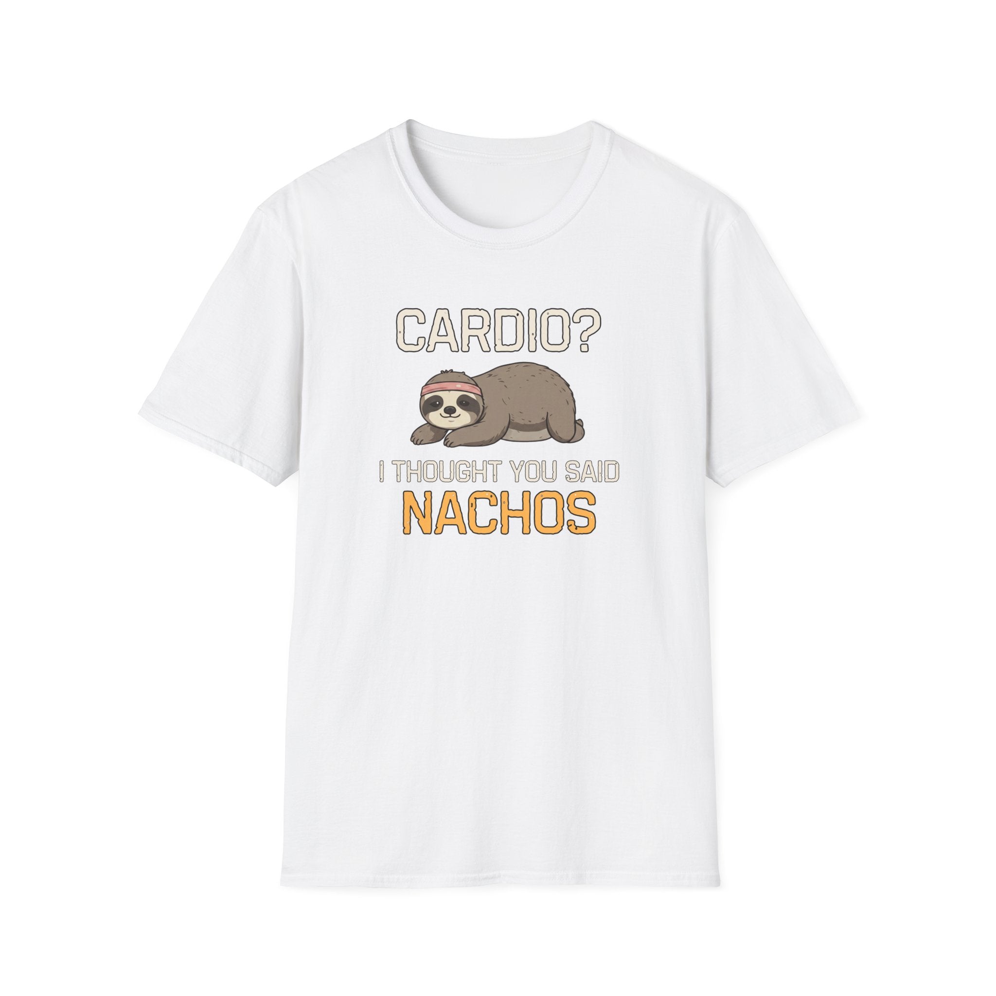 Cardio? I Thought You Said Nachos T-Shirt