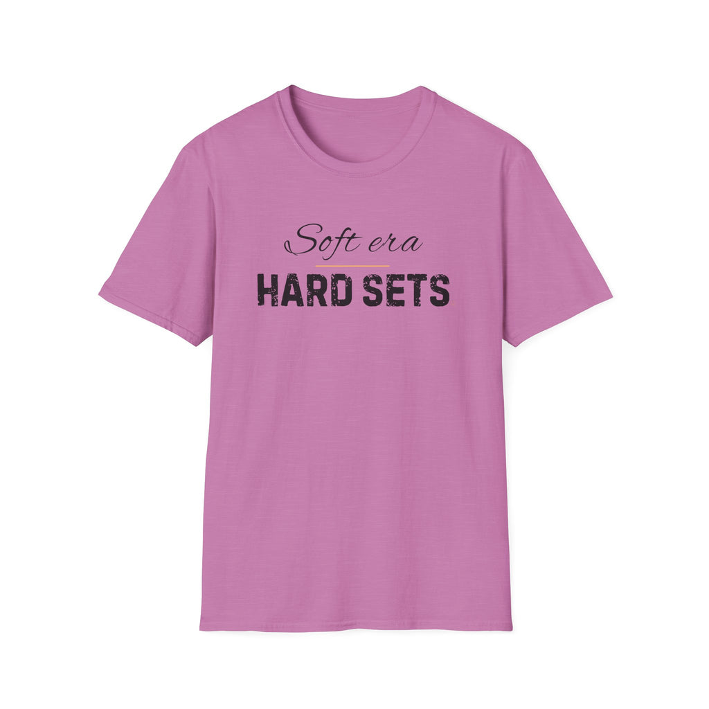 Soft Era Hard Sets T-Shirt