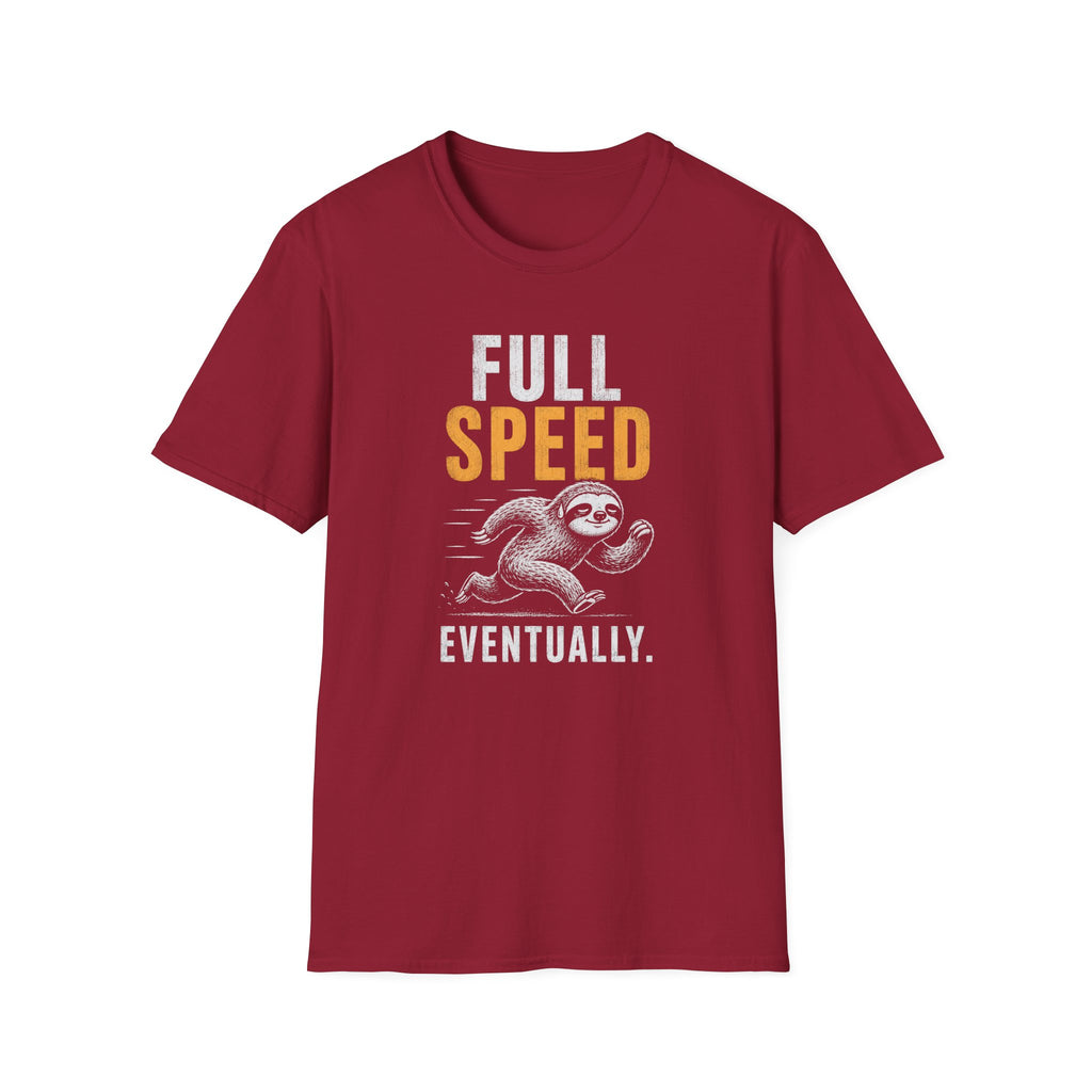Full Speed Eventually T-Shirt