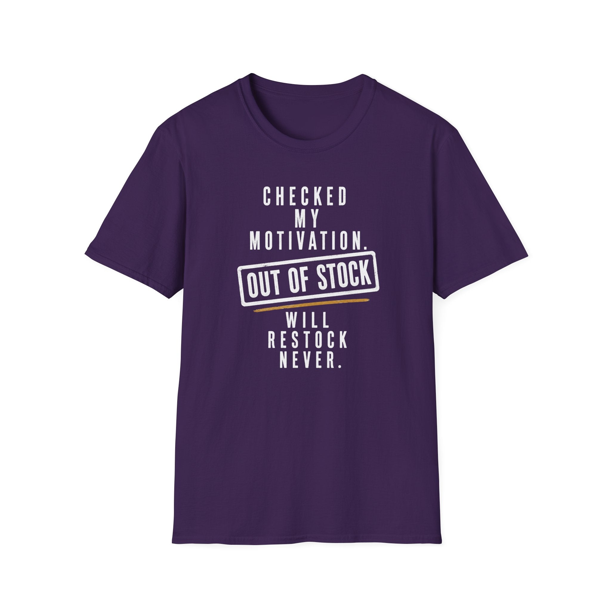 Checked My Motivation Out Of Stock T-Shirt