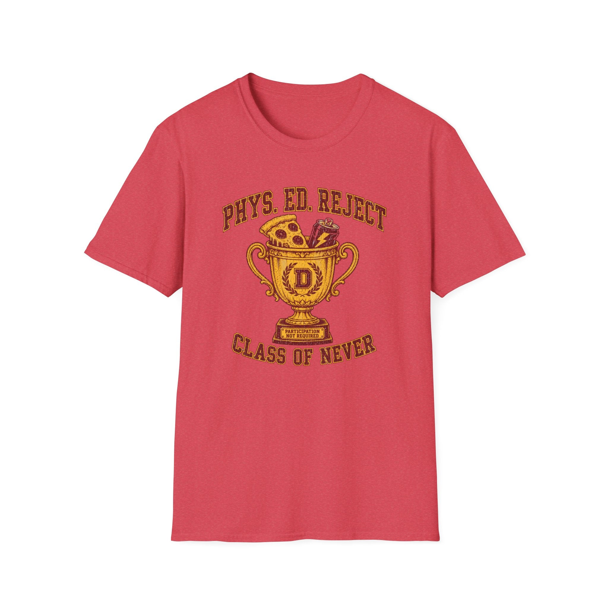 Phys. ED. Reject T-Shirt