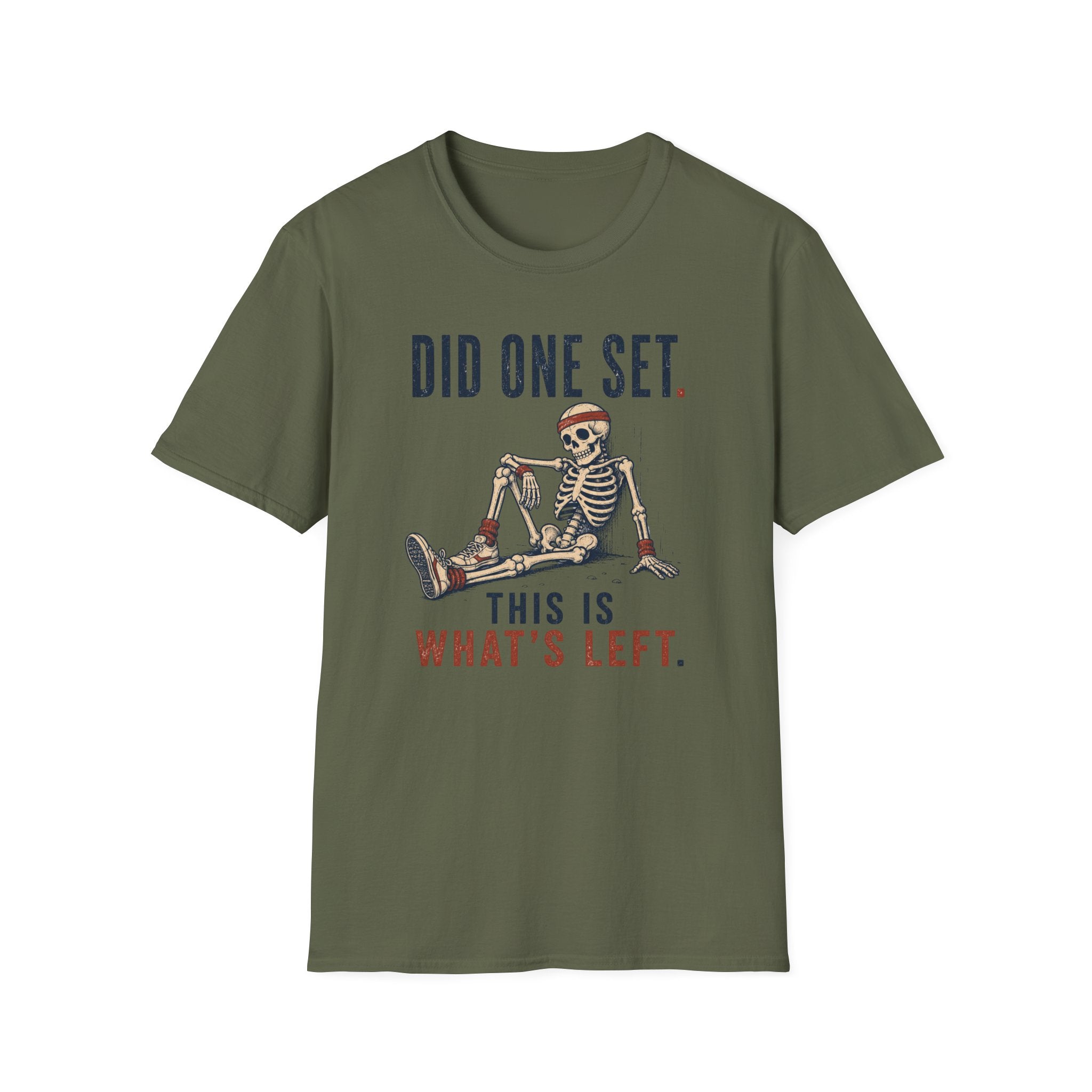 Did One Set: This Is What's Left T-Shirt