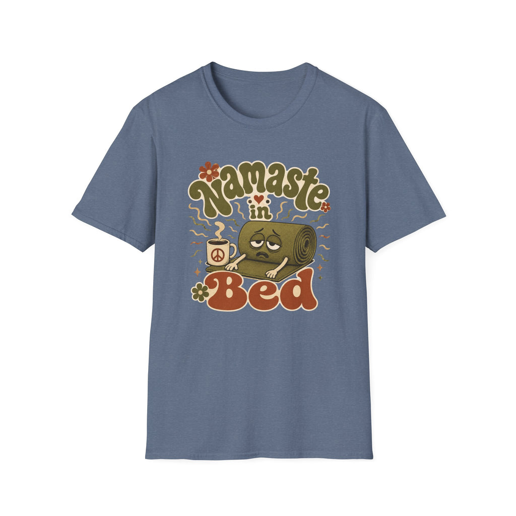 Namaste In Bed T-Shirt