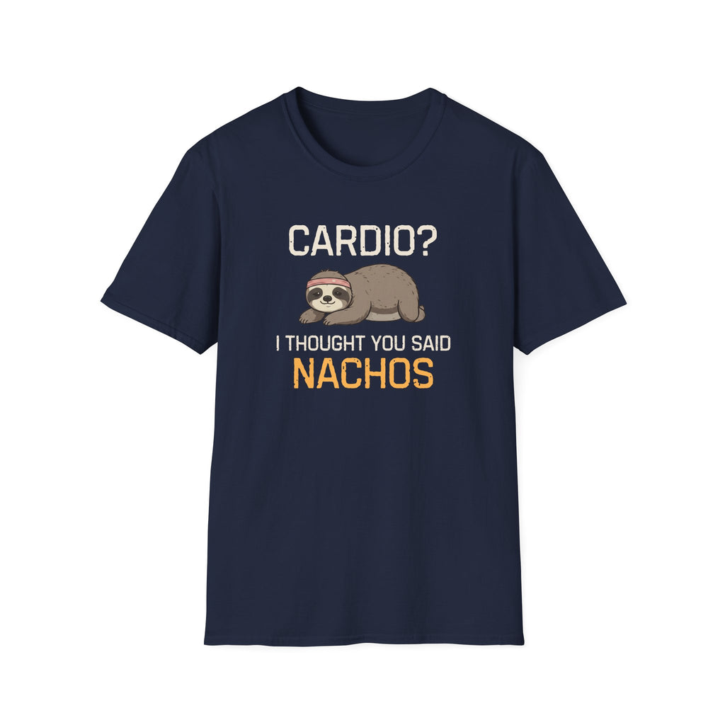Cardio? I Thought You Said Nachos T-Shirt