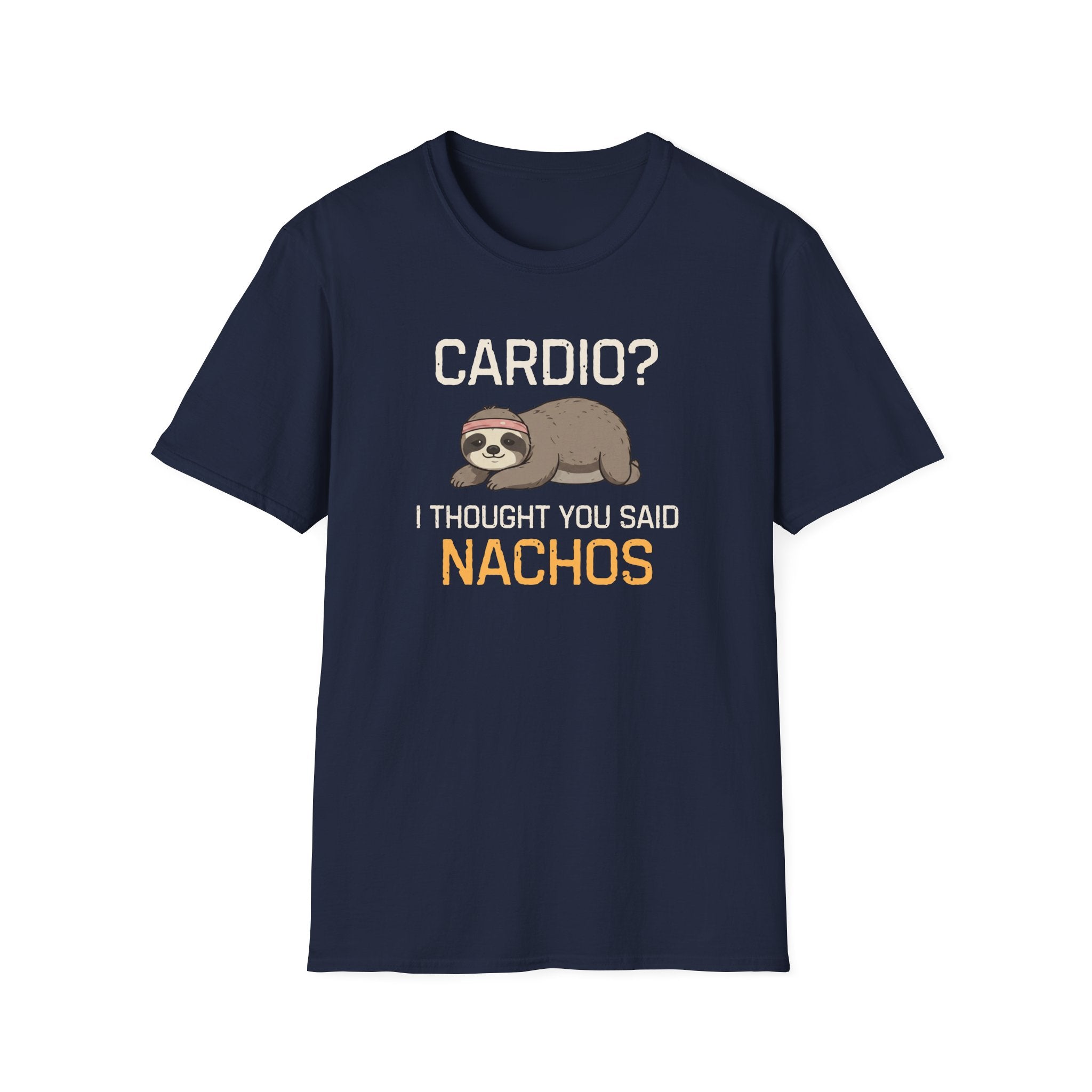 Cardio? I Thought You Said Nachos T-Shirt