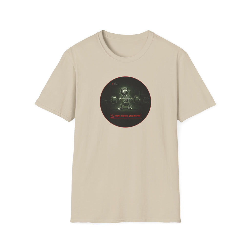 Form Check Requested T-Shirt