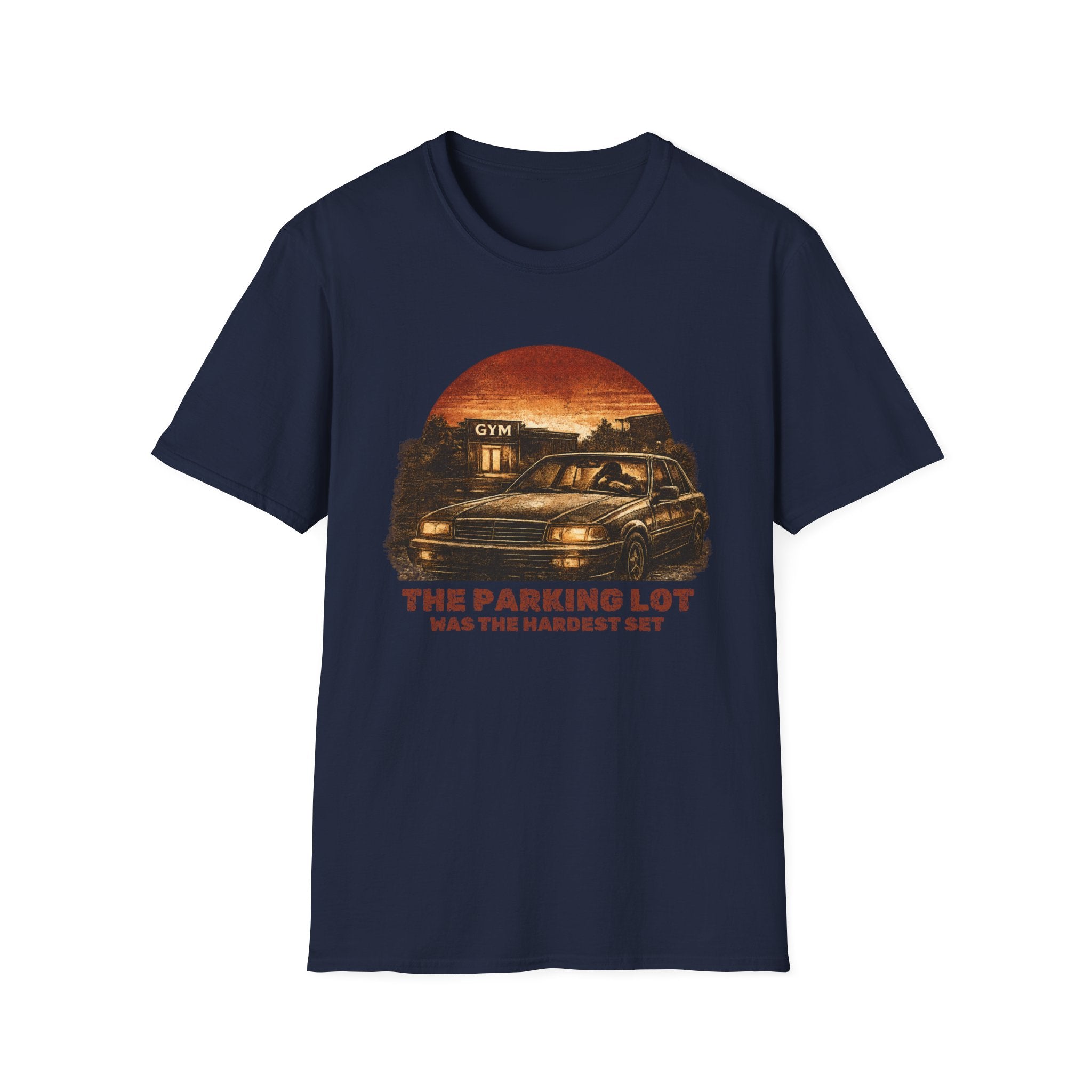 The Parking Lot Was The Hardest Set T-Shirt