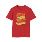Sore Today Sore Tomorrow T-Shirt