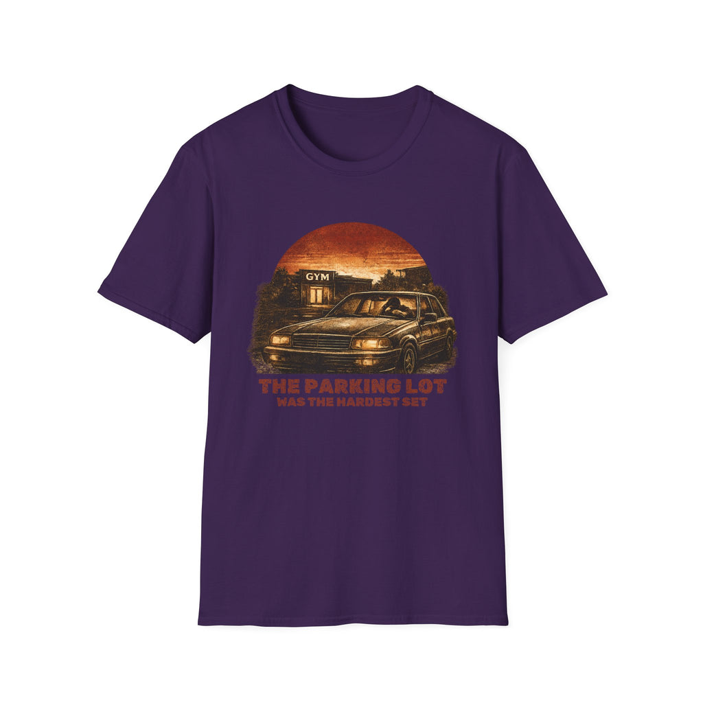 The Parking Lot Was The Hardest Set T-Shirt