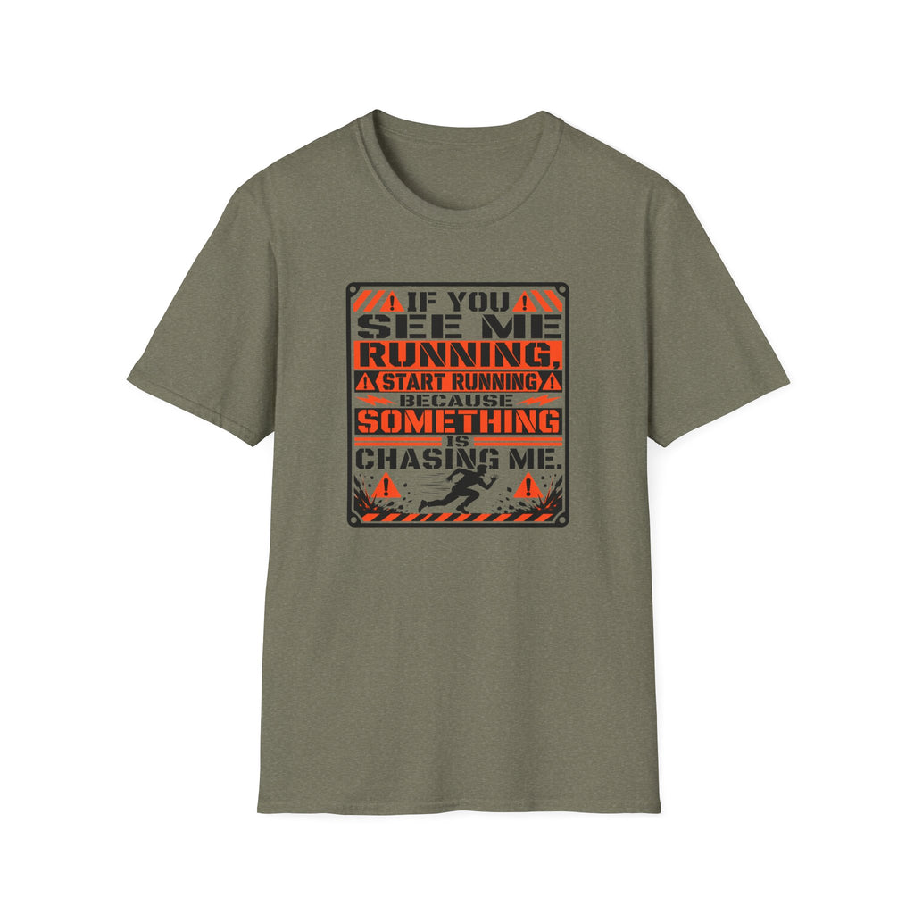 If You See Me Running T-Shirt