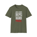 Asked If I Wanted Reps: Hard Pass T-Shirt
