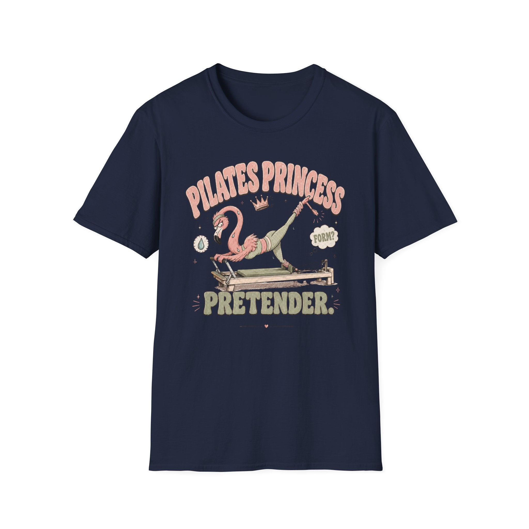 Pilates Princess Pretender T-Shirt