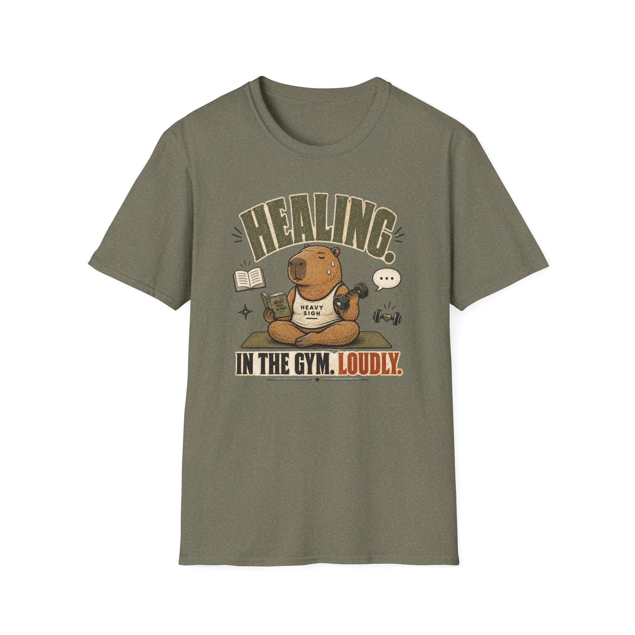 Healing At The Gym, Loudly T-Shirt