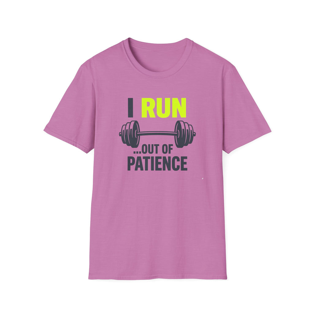 I Run Out Of Patience T-Shirt