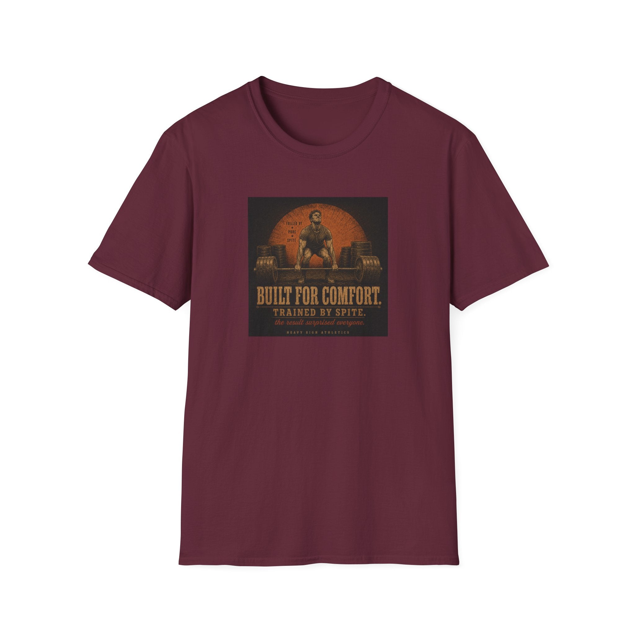 Built For Comfort, Trained By Spite T-Shirt