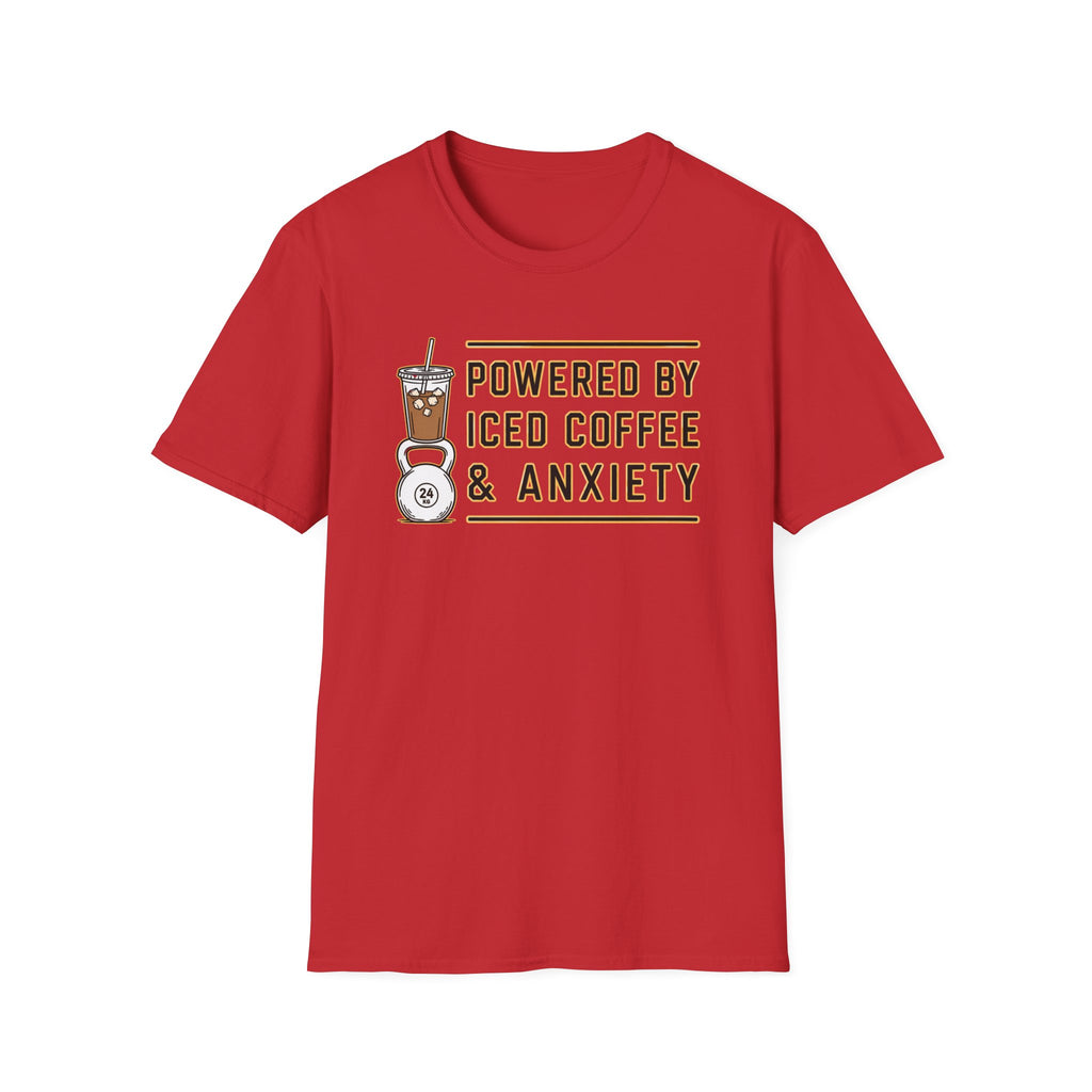 Powered By Ice Coffee & Anxiety T-Shirt